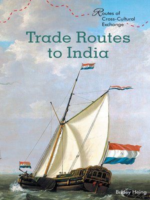 cover image of Trade Routes to India